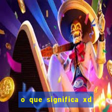 o que significa xd em jogos